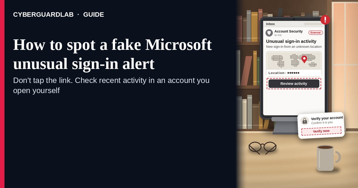 Tablet on a home office desk showing an “Unusual sign-in activity” alert next to a “Verify your account” card