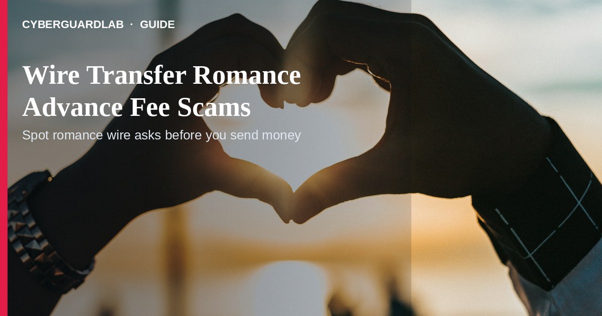 US bank counter form for a wire transfer beside a phone showing an urgent romance message