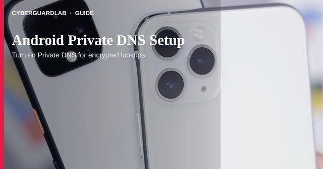 Android Private DNS settings set to a DNS-over-TLS hostname.