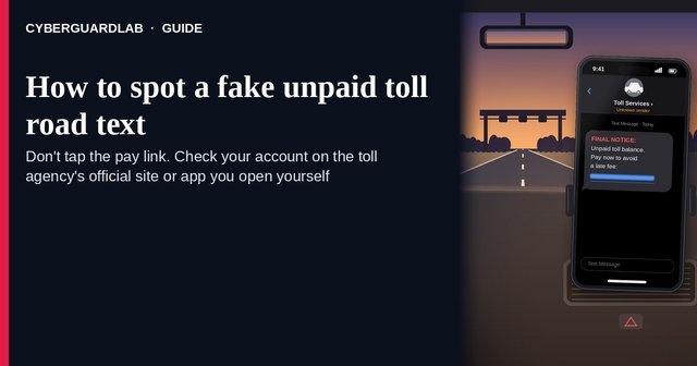 Phone on a car dashboard showing a text from Toll Services, unknown sender: final notice, unpaid toll balance, pay now to avoid a late fee