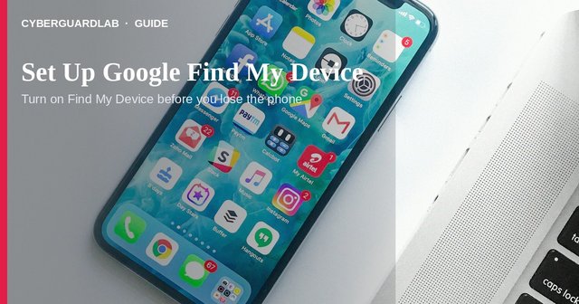 Android Find My Device map showing a phone location before a trip.