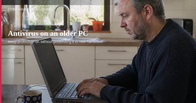 How to run antivirus on an old computer without slowing it down