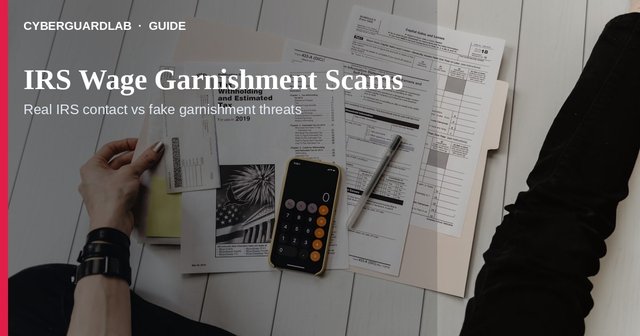 US kitchen table with a phone showing a fake IRS wage garnishment alert beside tax mail