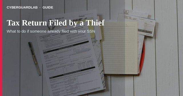 IRS rejection notice that a return was already filed with your SSN.