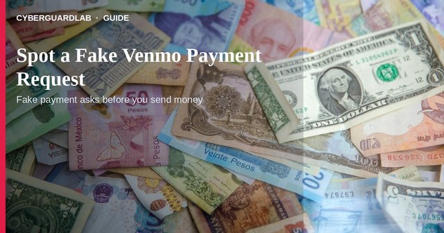 Phone showing a suspicious Venmo payment request next to a note saying verify outside the app